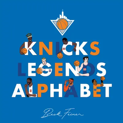 Alfabet legend Knicks - Knicks Legends Alphabet