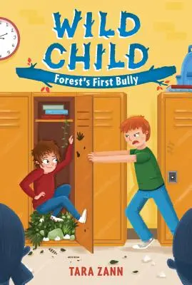 Dzikie dziecko: Forest's First Bully - Wild Child: Forest's First Bully