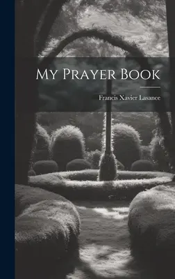 Mój modlitewnik - My Prayer Book