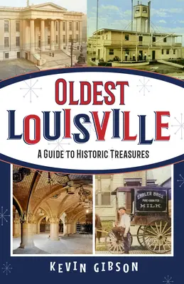 Najstarsze Louisville - Oldest Louisville