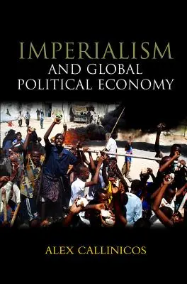 Imperializm i globalna ekonomia polityczna - Imperialism and Global Political Economy