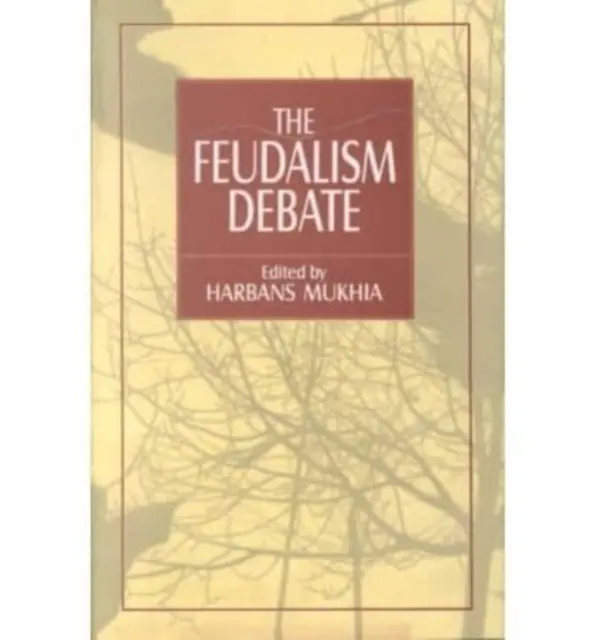 Debata o feudalizmie - Feudalism Debate