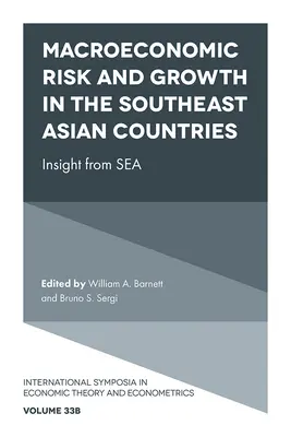 Ryzyko makroekonomiczne i wzrost gospodarczy w krajach Azji Południowo-Wschodniej: Spostrzeżenia z Indonezji - Macroeconomic Risk and Growth in the Southeast Asian Countries: Insight from Sea