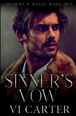 Sinner's Vow: Mroczny romans irlandzkiej mafii - Sinner's Vow: Dark Irish Mafia Romance