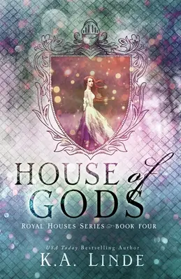 Dom bogów (Royal Houses Book 4) - House of Gods (Royal Houses Book 4)