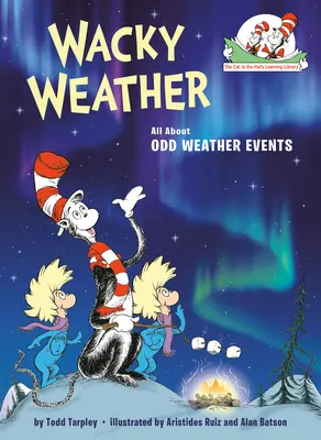 Wacky Weather: Wszystko o dziwnych zjawiskach pogodowych - Wacky Weather: All about Odd Weather Events