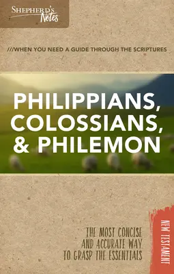 Notatki Pasterskie: Filipian, Kolosan, Filemona - Shepherd's Notes: Philippians, Colossians, Philemon