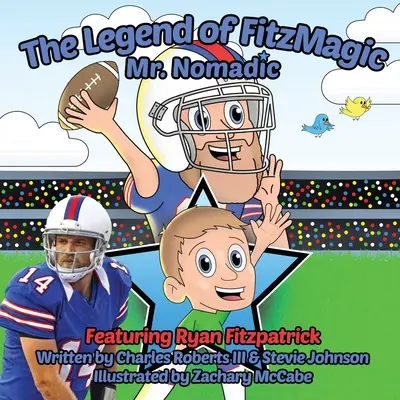 Legenda FitzMagica - Pan Nomadyczny - The Legend of FitzMagic - Mr. Nomadic