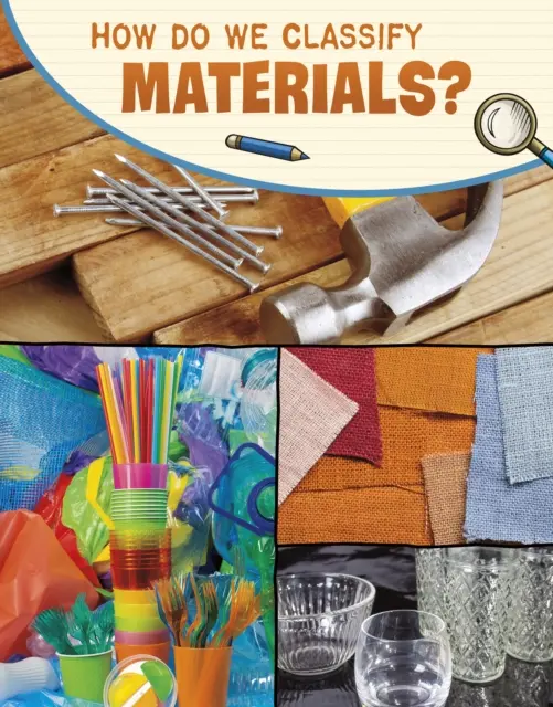 Jak klasyfikujemy materiały? - How Do We Classify Materials?