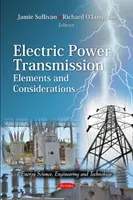 Przesył energii elektrycznej - elementy i rozważania - Electric Power Transmission - Elements & Considerations