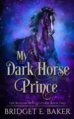 Mój książę ciemnych koni - My Dark Horse Prince