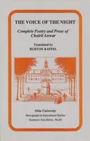 Głos nocy - kompletna poezja i proza Chairila Anwara - The Voice of the Night - Complete Poetry and Prose of Chairil Anwar