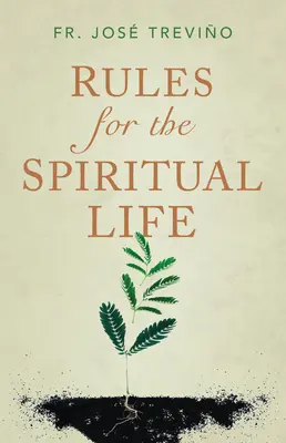 Zasady życia duchowego - Rules for the Spiritual Life