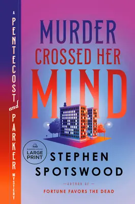 Murder Crossed Her Mind: Tajemnica Pentecosta i Parkera - Murder Crossed Her Mind: A Pentecost and Parker Mystery