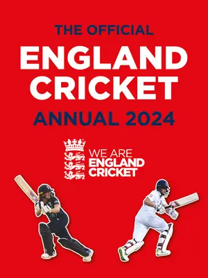 Oficjalny angielski rocznik krykieta 2024: We Are England Cricket - The Official England Cricket Annual 2024: We Are England Cricket