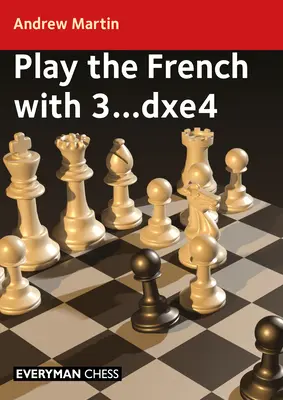 Rozgrywka francuska z 3...Dxe4 - Play the French with 3...Dxe4