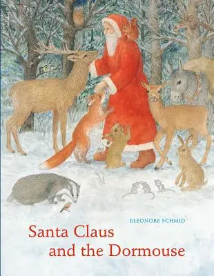 Święty Mikołaj i popielica - Santa Claus and the Dormouse