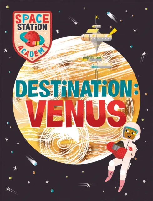 Akademia Stacji Kosmicznej: Cel Wenus - Space Station Academy: Destination Venus