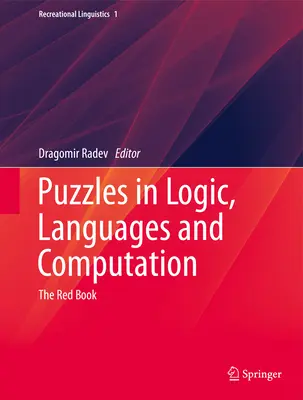 Zagadki logiki, języków i obliczeń: The Red Book - Puzzles in Logic, Languages and Computation: The Red Book