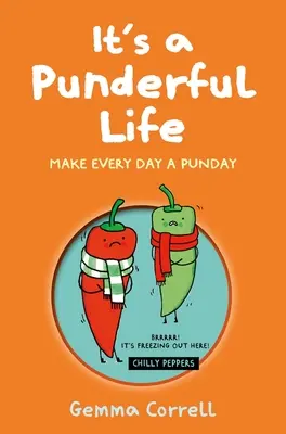 It's a Punderful Life: Make Every Day a Punday