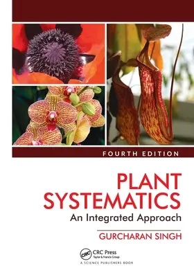 Systematyka roślin: Zintegrowane podejście, wydanie czwarte - Plant Systematics: An Integrated Approach, Fourth Edition