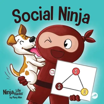 Social Ninja: książka dla dzieci o nawiązywaniu przyjaźni - Social Ninja: A Children's Book About Making Friends