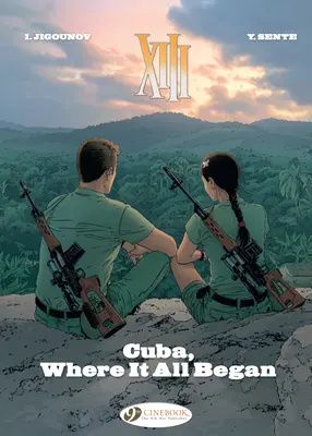 Kuba, gdzie wszystko się zaczęło: Tom 26 - Cuba, Where It All Began: Volume 26