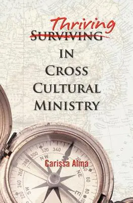 Rozkwit w służbie międzykulturowej - Thriving in Cross Cultural Ministry