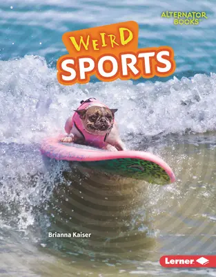 Dziwne sporty - Weird Sports