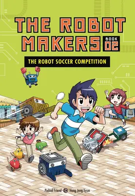 Piłkarskie zawody robotów: Księga 2 - The Robot Soccer Competition: Book 2