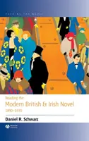 Czytanie współczesnej powieści brytyjskiej i irlandzkiej 1890-1930 - Reading the Modern British and Irish Novel 1890 - 1930