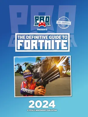 Ostateczny przewodnik po Fortnite (2024) - The Definitive Guide to Fortnite (2024)