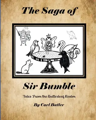 Saga o Sir Bumble - The Saga of Sir Bumble