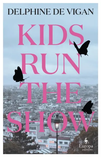 Kids Run the Show - Nowa powieść autorki No and Me - Kids Run the Show - The new novel from the author of No and Me