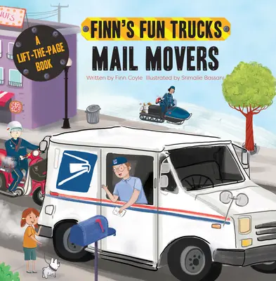 Mail Movers: Książka z podnoszoną ciężarówką - Mail Movers: A Lift-The-Page Truck Book