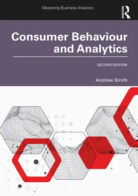 Zachowania konsumenckie i analityka - Consumer Behaviour and Analytics