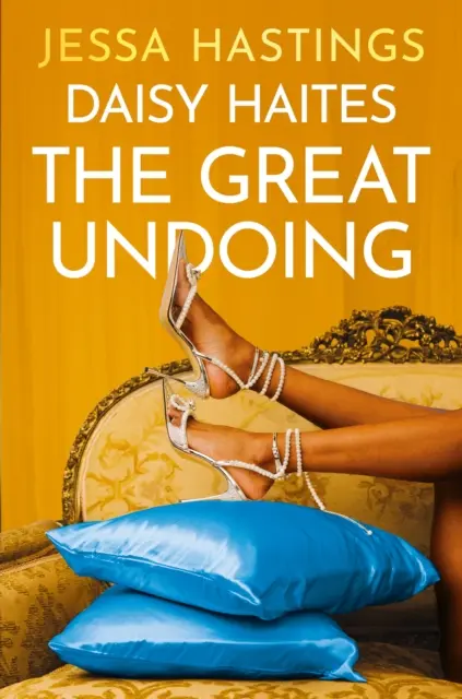 Daisy Haites: The Great Undoing - Księga 4 - Daisy Haites: The Great Undoing - Book 4