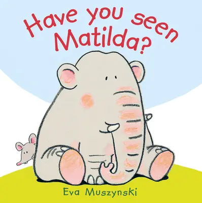 Czy widziałeś Matyldę? - Have You Seen Matilda?