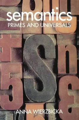 Semantyka ' Liczby pierwsze i uniwersalia ' - Semantics ' Primes and Universals '