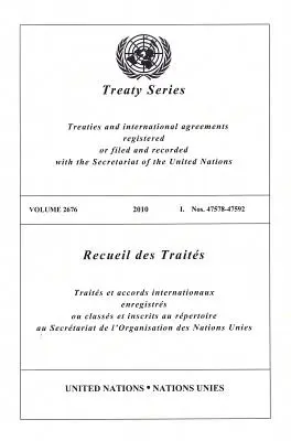 Seria Traktatów Narodów Zjednoczonych: Vol.2676, - United Nations Treaty Series: Vol.2676,