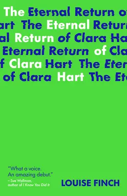 Wieczny powrót Clary Hart - The Eternal Return of Clara Hart