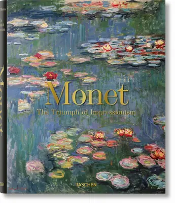 Monet. Triumf impresjonizmu - Monet. the Triumph of Impressionism