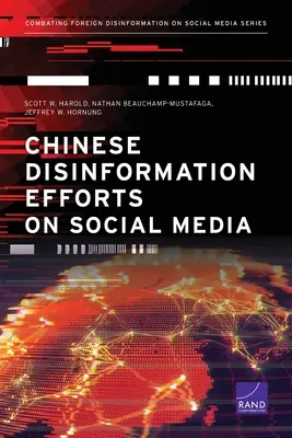 Chińskie działania dezinformacyjne w mediach społecznościowych - Chinese Disinformation Efforts on Social Media