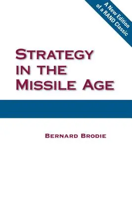 Strategia w erze rakietowej - Strategy in the Missile Age