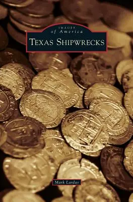 Wraki statków w Teksasie - Texas Shipwrecks