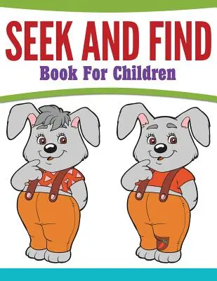 Szukaj i znajdź książka dla dzieci - Seek And Find Book For Children