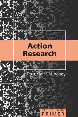 Elementarz badań w działaniu - Action Research Primer