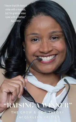 Wychowanie zwycięzcy: Teoria Grow & Go - Raising A Winner: The Grow & Go Theory