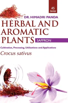 ROŚLINY ZIOŁOWE I AROMATYCZNE - 45. Crocus sativus (szafran) - HERBAL AND AROMATIC PLANTS - 45. Crocus sativus (Saffron)