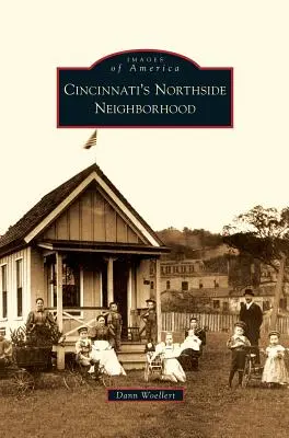 Północna dzielnica Cincinnati - Cincinnati's Northside Neighborhood